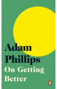 On Getting Better / Phillips Adam