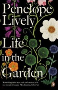 Life in the Garden / Lively Penelope