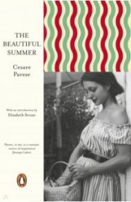 The Beautiful Summer / Pavese Cesare