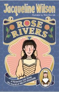 Rose Rivers / Wilson Jacqueline