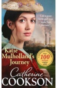 Katie Mulholland's Journey / Cookson Catherine