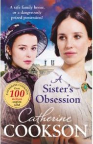 A Sister's Obsession / Cookson Catherine