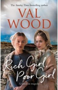 Rich Girl, Poor Girl / Wood Val