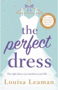 The Perfect Dress / Leaman Louisa