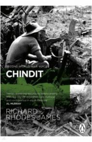 Chindit / James Richard Rhodes