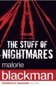 The Stuff Of Nightmares / Blackman Malorie