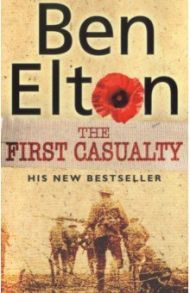 The First Casualty / Elton Ben