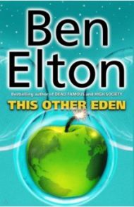 This Other Eden / Elton Ben