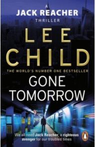 Gone Tomorrow / Child Lee