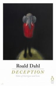 Deception / Dahl Roald