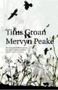 Titus Groan / Peake Mervyn