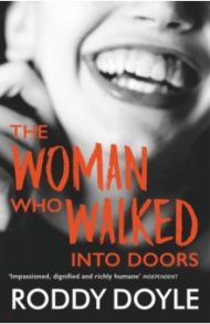 The Woman Who Walked Into Doors / Doyle Roddy