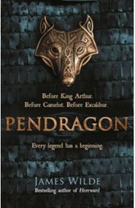 Pendragon / Wilde James