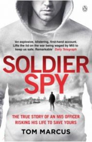 Soldier Spy / Marcus Tom