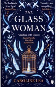 The Glass Woman / Lea Caroline