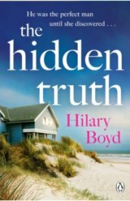 The Hidden Truth / Boyd Hilary