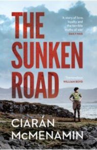 The Sunken Road / McMenamin Ciaran