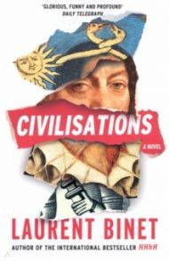 Civilisations / Binet Laurent