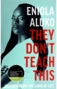 They Don't Teach This / Aluko Eniola