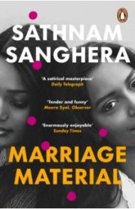 Marriage Material / Sanghera Sathnam