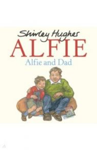 Alfie and Dad / Hughes Shirley