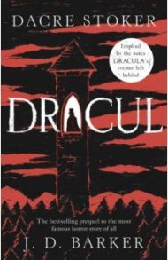 Dracul / Stoker Dacre, Barker J. D.