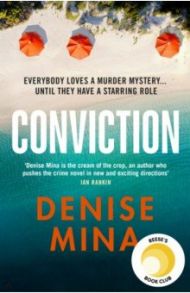 Conviction / Mina Denise