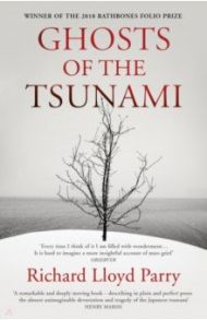 Ghosts of the Tsunami / Parry Richard Lloyd