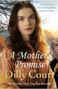 A Mother's Promise / Court Dilly