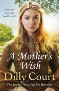 A Mother's Wish / Court Dilly