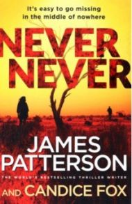 Never Never / Patterson James, Fox Candice