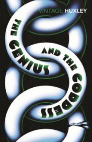 The Genius and the Goddess / Huxley Aldous