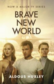 Brave New World / Huxley Aldous