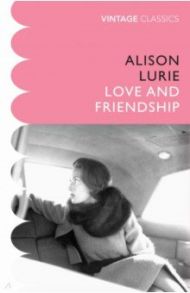 Love and Friendship / Lurie Alison