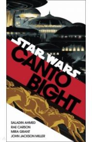 Canto Bight. Star Wars / Ahmed Saladin, Grant Mira, Carson Rae