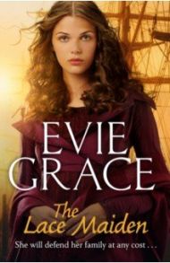 The Lace Maiden / Grace Evie