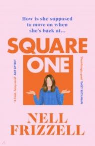 Square One / Frizzell Nell