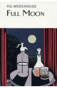 Full Moon / Wodehouse Pelham Grenville