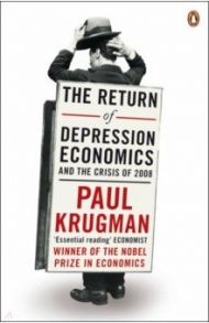 The Return of Depression Economics / Krugman Paul