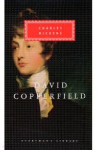 David Copperfield / Dickens Charles