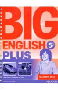 Big English Plus. Level 5. Teacher's Book / Herrera Mario, Sol Cruz Christopher