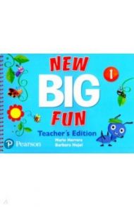 New Big Fun. Level 1. Teacher's Edition / Herrera Mario, Hojel Barbara