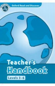 Oxford Read and Discover. Levels 3-6. Teacher's Handbook