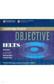 Objective IELTS. Advanced. Audio CDs / Black Michael, Capel Annete