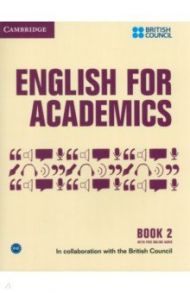 English for Academics 2. Book with Online Audio / Bogolepova Svetlana, Gorbachev Vasiliy, Groza Olga