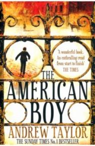 The American Boy / Taylor Andrew