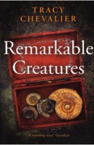 Remarkable Creatures / Chevalier Tracy