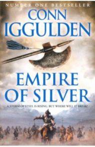 Empire of Silver / Iggulden Conn