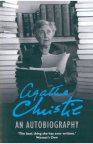 An Autobiography / Christie Agatha