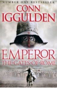 The Gates of Rome / Iggulden Conn